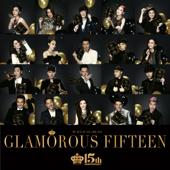 Glamorous Fifteen 英皇15周年 和華麗有約 (新曲+精選) - Various Artists