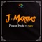 Papa Kele (feat. Fally) - J. Martins lyrics