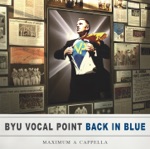 BYU Vocal Point - Jump, Jive n' Wail
