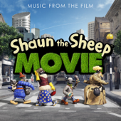 Shaun the Sheep Movie (Original Motion Picture Soundtrack) - Verschillende artiesten