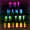 One Hand On the Future, 2015