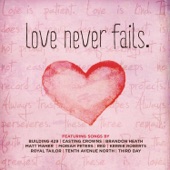 Love Never Fails artwork