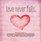 Love Never Fails artwork