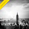 Vivir la Vida (Instrumental Version) song lyrics