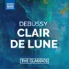 Debussy: Clair de lune album lyrics, reviews, download