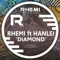 Diamond (Instrumental Mix) [feat. Hanlei] - Rhemi lyrics