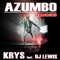 Azumbo (feat. DJ Lewis) [Radio Edit] - Krys lyrics