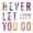 Never Let You Go (Feder Remix) [feat. Foy Vance]