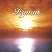 Peaceful Moments: Hymns artwork