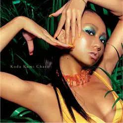 Chase - EP - Kumi Koda Chase - EP - Kumi Koda