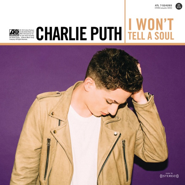 I Won't Tell a Soul - Single - Charlie Puth