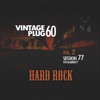 Vintage Plug 60: Session 77 - Hard Rock, Vol. 2