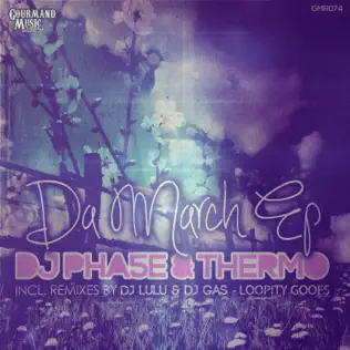 Album herunterladen DJ Pha5e & Thermo - Da March EP