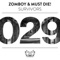Survivors - Zomboy & MUST DIE! lyrics
