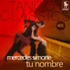 Tu nombre (Historical Recordings) album lyrics, reviews, download