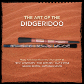 The Art of the Didgeridoo: Music for Didgeridoo and Orchestra - Verschiedene Interpreten