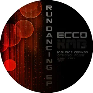 baixar álbum Ecco - Run Dancing EP