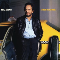 George Jones & Merle Haggard - A Friend In California