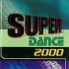 Super Dance 2000
