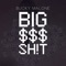 Big $$$ Shit - Bucky Malone lyrics