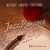 Jazz Romance: 15 Sentimental Love Songs