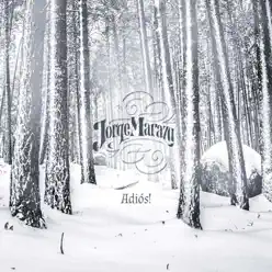 Adiós! - Single - Jorge Marazu