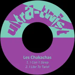 I Can´t Sleep - Single - Les Chakachas I Can´t Sleep - Single - Les Chakachas