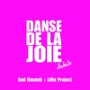 Danse de la joie (Lalala) - Single