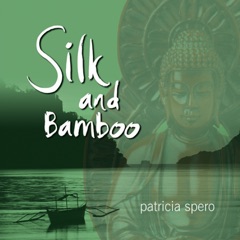 Silk and Bamboo