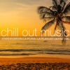 Chill Out Music - Atardecer en la Playa: La Playlist Definitiva, 2015