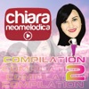 Chiara Neomelodica Compilation, Vol. 2