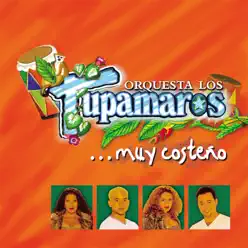 Muy Costeño - Los Tupamaros Muy Costeño - Los Tupamaros