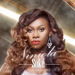 Soke - Single by Niniola album reviews, ratings, credits