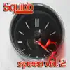 Stream & download Speed, Vol. 2 - Single