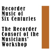 Recorder Music of Six Centuries artwork