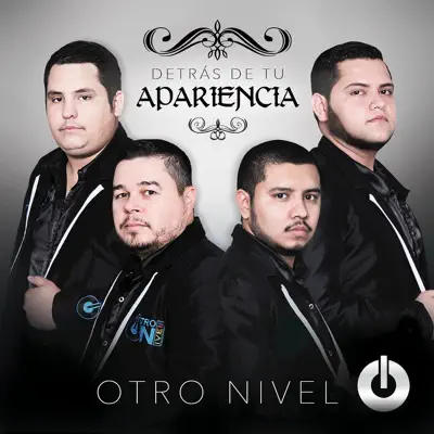 Detrás de Tu Apariencia - Otro Nivel Detrás de Tu Apariencia - Otro Nivel