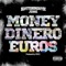 Money, Dienro, Euros - Kottonmouthjesse lyrics