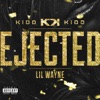 Ejected (feat. Lil Wayne) - Single, 2015
