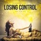 Losing Control (The Remixes) - EP