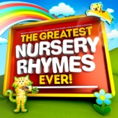 The Greatest Nursery Rhymes Ever - Soothing Songs & Lullabies - Perfect Music for Babies, Toddler Parties & Sleeping artwork