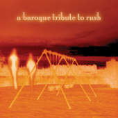 A Baroque Tribute To Rush - Vitamin Baroque