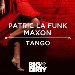 Tango - Single by Patric La Funk & Maxon (DE) album reviews, ratings, credits