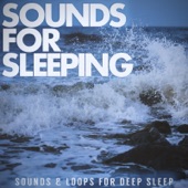 Sounds & Loops for Deep Sleep artwork