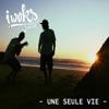 Une seule vie - Single