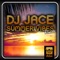 Summer Vibes - DJ Jace lyrics