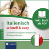 Italienisch schnell & easy - Fokus Wortschatz und Redewendungen: Compact SilverLine - Italienisch - Christina Neiske