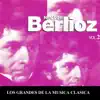 Stream & download Los Grandes de la Musica Clasica - Hector Berlioz Vol. 2