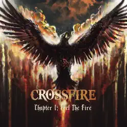 Chapter 1: Feel the Fire - Crossfire Chapter 1: Feel the Fire - Crossfire