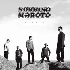 Sinais - No Estúdio - Músicas Extras - Não Mereço Ser Amante - Single - Sorriso Maroto Sinais - No Estúdio - Músicas Extras - Não Mereço Ser Amante - Single - Sorriso Maroto