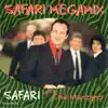 Safari Megamix album lyrics, reviews, download